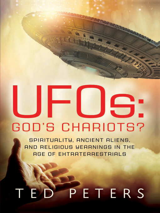 Title details for UFOs: God's Chariots? by Ted Peters - Available